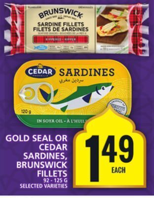 Food Basics Gold seal or cedar sardines, brunswick fillets offer