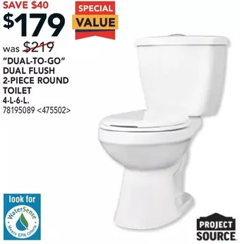 Lowe's Project source "dual-to-go" dual flush 2-piece round toilet offer