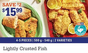 M & M Food Market Lightly crusted fish offer