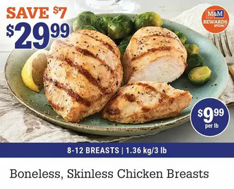 M & M Food Market Boneless, skinless chicken breasts offer