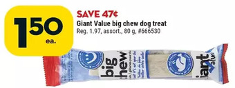 Giant Tiger Giant value big chew dog treat offer