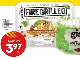 Giant Tiger Gold label chicken breast strips offer