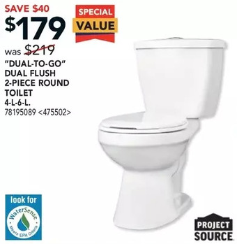 RONA Project source "dual-to-go" dual flush 2-piece round toilet offer