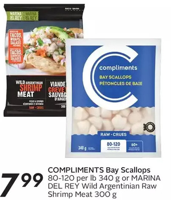 Sobeys Compliments bay scallops or marina del rey wild argentinian raw shrimp meat offer