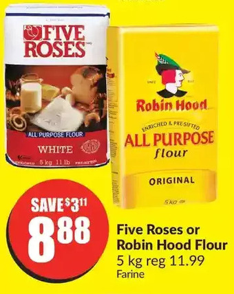 FreshCo Five roses or robin hood flour offer