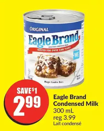 FreshCo Eagle brand condensed milk offer