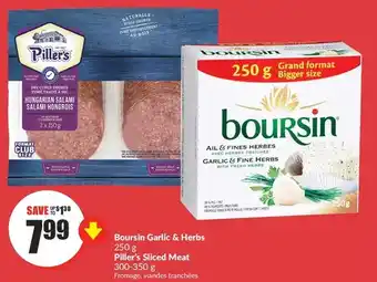 FreshCo Boursin garlic & herbs | piller's sliced meat offer