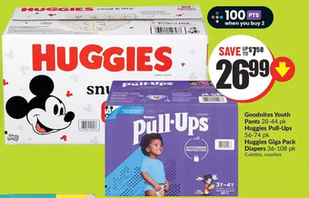 FreshCo Goodnites youth pants | huggies pull ups or huggies giga pack diapers offer