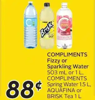 Sobeys Urban Fresh Compliments fizzy or sparkling water, compliments spring water, aquafina or brisk tea offer