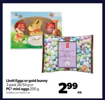 Real Canadian Superstore Lindt eggs or gold bunny 3 pack 26/54 g or pc® mini eggs 200 g offer