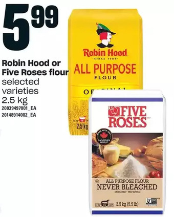 Loblaws Robin hood or five roses flour offer