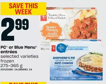 Loblaws Pc or blue menu entrees offer