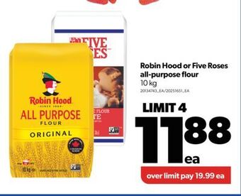 Real Canadian Superstore Robin hood or five roses all-purpose flour, 10 kg offer