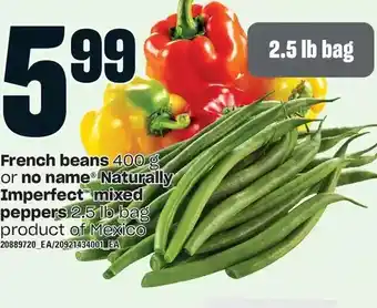 Loblaws French beans or no name naturally imperfect mixed peppers offer