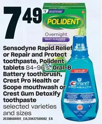 Loblaws Sensodyne rapid relief or repair and protect toothpaste, polident tablets, oral-b battery toothbrush, crest pro health or sco offer