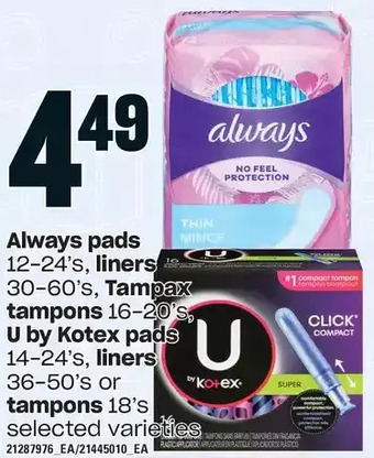 Loblaws Always pads, liners, tampax tampons | u by kotex pads, liners or tampons offer
