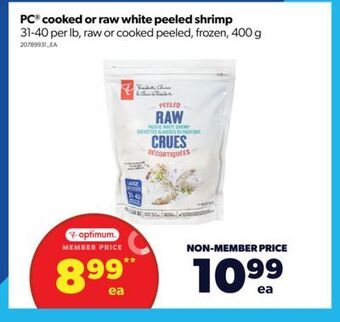 Real Canadian Superstore Pc® cooked or raw white peeled shrimp, 400 g offer