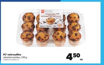 Real Canadian Superstore Pc® mini muffins, 336 g offer