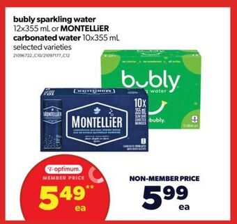 Real Canadian Superstore Bubly sparkling water, 12x355 ml or montellier carbonated water, 10x355 ml offer