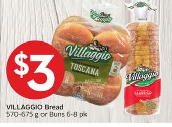 Foodland Villaggio bread 570-675 g or buns 6-8 pk offer