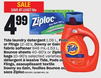 Independent Grocer Tide laundry detergent, 1.09 l, pods or flings, 12-16's, downy or gain fabric softener, 946 ml-1.53 l, bounce sheets, 40-80's offer