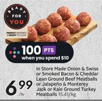 Sobeys Lean ground beef meatballs or jalapeño & monterey jack or kale ground turkey meatballs offer