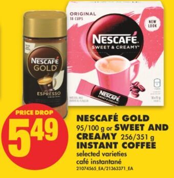 No Frills Nescafé gold, 95/100 g or sweet and creamy, 256/351 g instant coffee offer