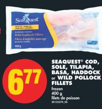 No Frills Seaquest® cod, sole, tilapia, basa, haddock or wild pollock fillets, 400 g offer