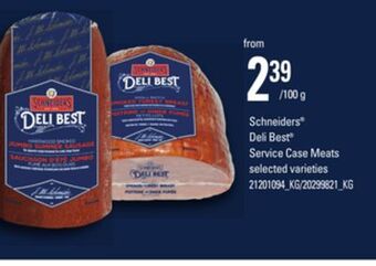 Loblaws Schneiders® deli best® service case meats offer