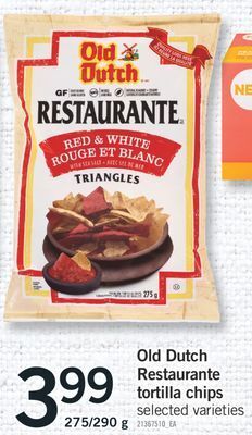 Fortinos Old dutch restaurante tortilla chips, 275/290 g offer