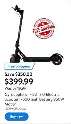 Walmart Gyrocopters- flash 3.0 electric scooter| 7500 mah battery|350w motor offer