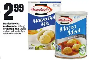 Loblaws Manischewitz matzo meal, 454 g or matzo mix, 142 g offer