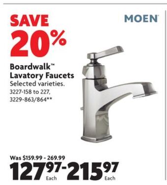 Home Hardware Boardwalk™ lavatory faucets offer