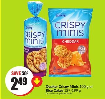 Chalo FreshCo Quaker crispy minis 100 g or rice cakes 127-199 g offer