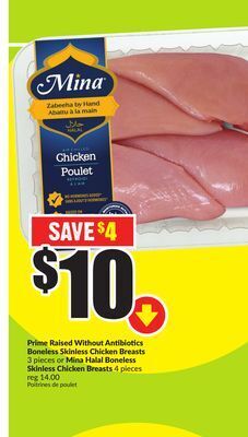 Chalo FreshCo Prime raised without antibiotics boneless skinless chicken breasts 3 pieces or mina halal boneless skinless chicken breasts 4 offer