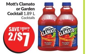 Chalo FreshCo Mott's clamato or garden cocktail 1.89 l offer