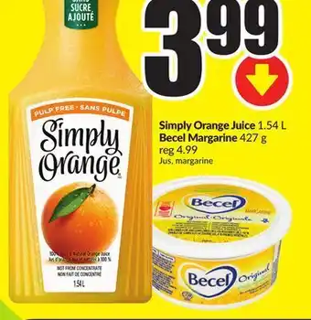 FreshCo Simply orange juice 1.54 l becel margarine 427 g offer