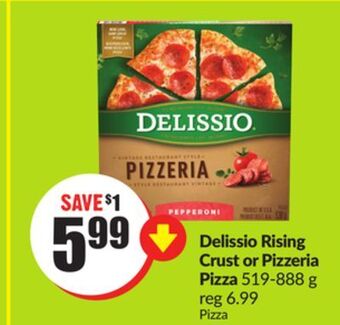 FreshCo Delissio rising crust or pizzeria pizza 519-888 g offer