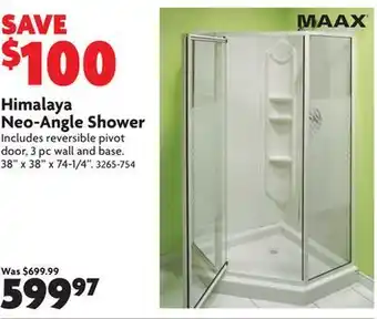 Home Hardware Himalaya neo angle corner shower offer