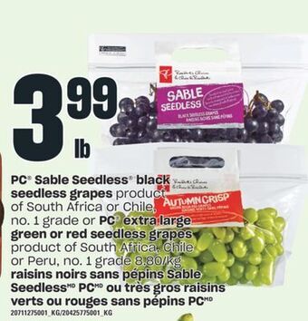 Valu-mart Raisins noirs sans pépins sable seedless pc ou très gros raisins verts ou rouges sans pépins pc offer