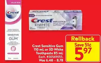Walmart Crest sensitive gum or 3d white toothpaste offer
