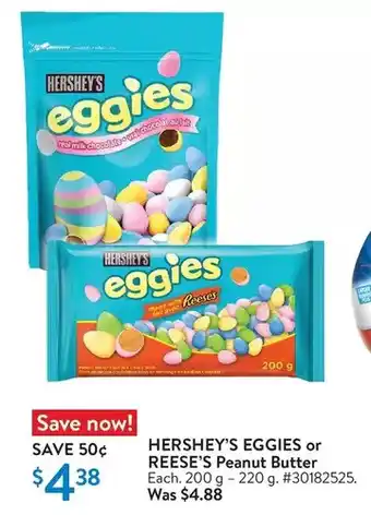 Walmart Hershey's eggies or reese's peanut butter offer