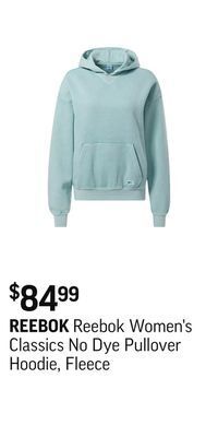Sport Chek Reebok women's classics no dye pullover hoodie, fleece offer