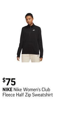 Sport Chek Nike women's club fleece half zip sweatshirt offer