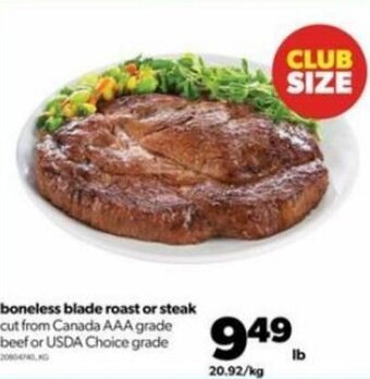 Real Canadian Superstore Boneless Blade Roast or Steak offer