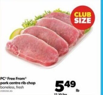 Real Canadian Superstore PC Free From Pork Centre Rib Chop offer