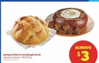 Real Canadian Superstore Pumpernickel or Sourdough Boule 450-675g offer