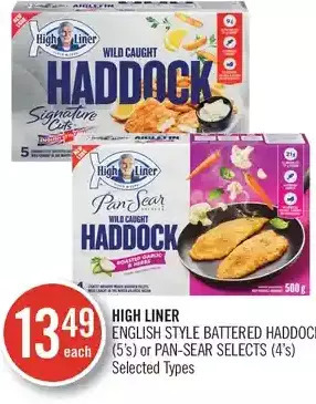 Shoppers Drug Mart High liner english style battered haddock or pan-sear selects offer