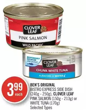 Shoppers Drug Mart Ben's original bistro express side dish, clover leaf pink salmon or white tuna offer