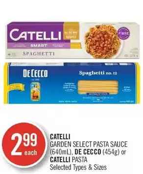 Shoppers Drug Mart Catelli garden select pasta sauce, de cecco or catelli pasta offer